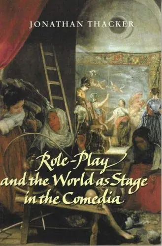Cover of Role-Play and the World as Stage in the Comedia
