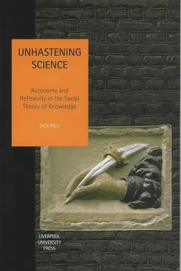 Cover of Unhastening Science
