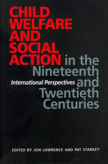Cover of Child Welfare and Social Action from the Nineteenth Century to the Present