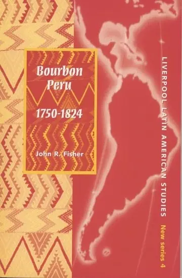 Cover of Bourbon Peru 1750-1824