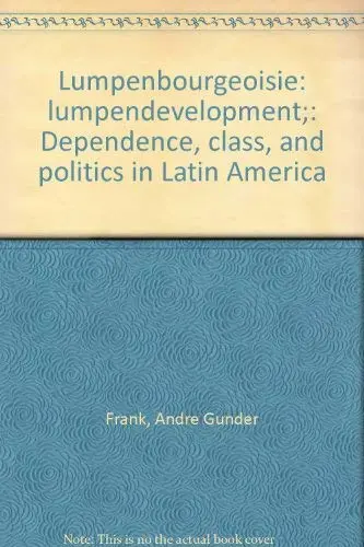 Cover of Lumpenbourgeoisie and Lumpendevelopment