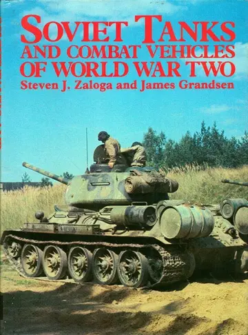 Cover of Soviet Tanks and Combat Vehicles of World War Two