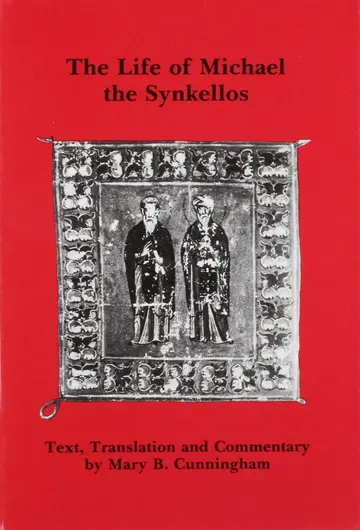Cover of Life of Michael the Synkellos