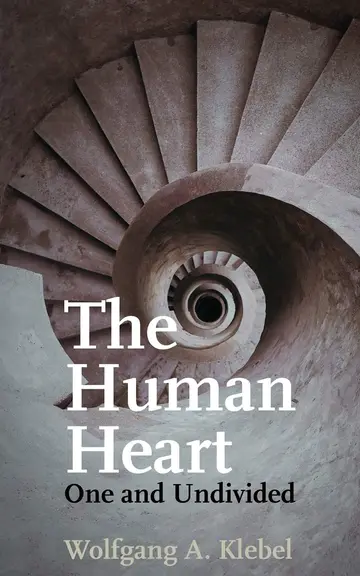 Cover of The Human Heart, One and Undivided