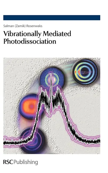 Cover of Vibrationally Mediated Photodissociation