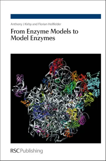 Cover of From Enzyme Models to Model Enzymes