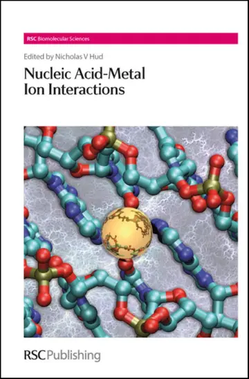 Cover of Nucleic Acid-Metal Ion Interactions