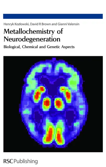 Cover of Metallochemistry of Neurodegeneration