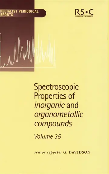 Cover of Spectroscopic Properties of Inorganic and Organometallic Compounds