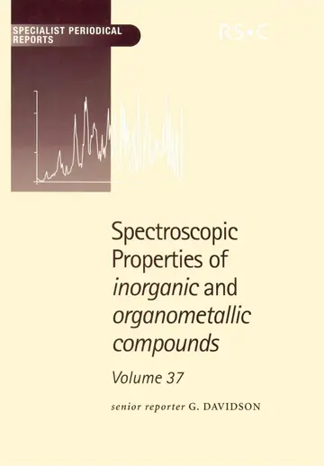 Cover of Spectroscopic Properties of Inorganic and Organometallic Compounds