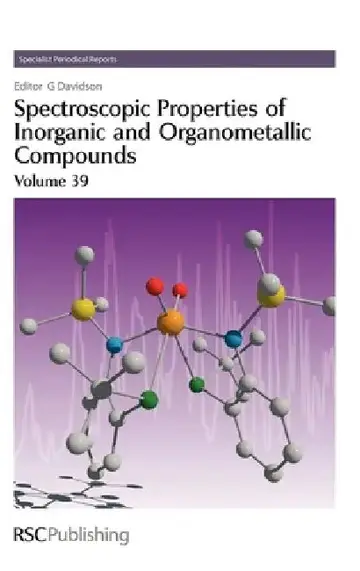 Cover of Spectroscopic Properties of Inorganic and Organometallic Compounds