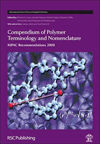 Cover of Compendium of Polymer Terminology and Nomenclature