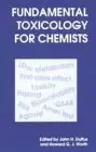 Cover of Fundamental Toxicology for Chemists