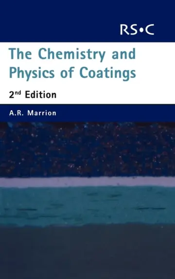Cover of The Chemistry of Physics and Coatings