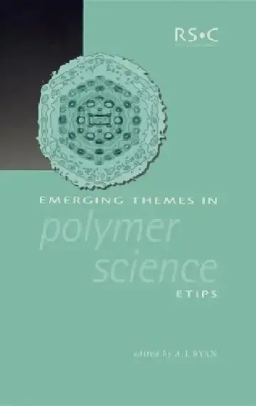 Cover of Emerging Themes in Polymer Science