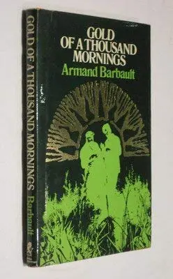 Cover of Gold of a Thousand Mornings