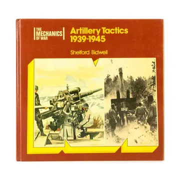 Cover of Artillery Tactics, 1939-45