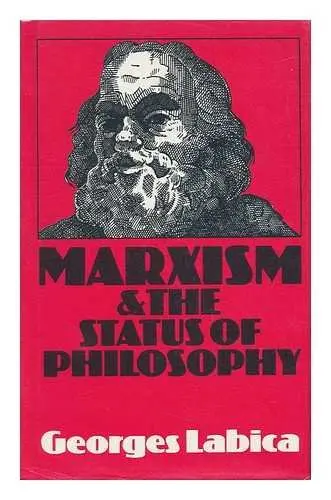 Cover of Marxism and the Status of Philosophy