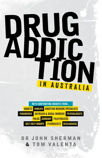 Cover of Drug Addiction in Australia