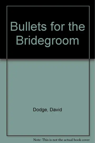 Cover of Bullets for the Bridegroom