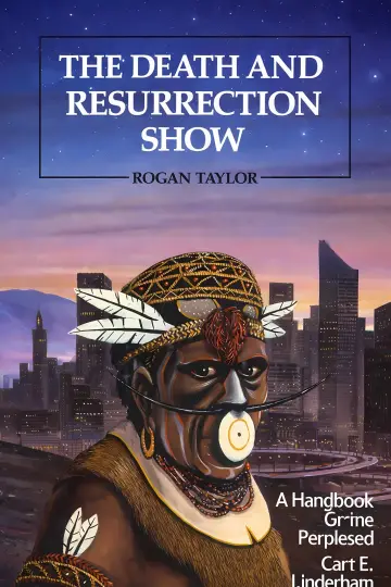 Cover of The Death and Resurrection Show