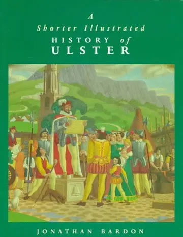 Cover of A Shorter Illustrated History of Ulster