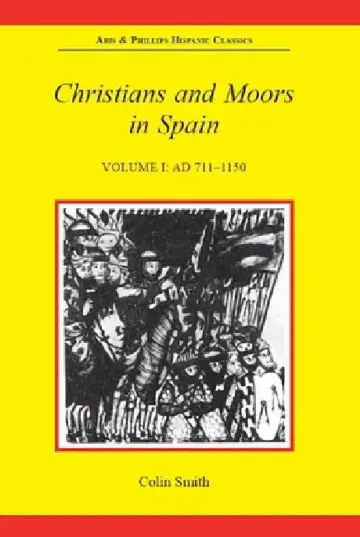Cover of Christians and Moors in Spain, Volume I