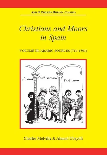 Cover of Christians and Moors in Spain. Vol 3