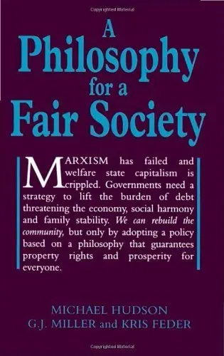 Cover of A Philosophy for a Fair Society