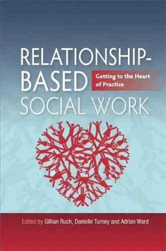 Cover of Relationship-Based Social Work