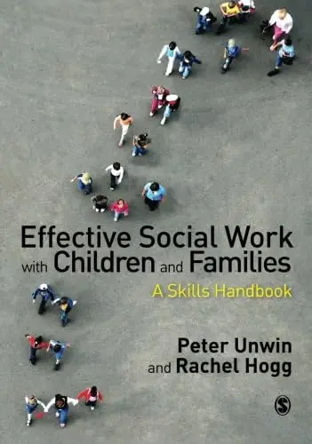 Cover of Effective Social Work with Children and Families