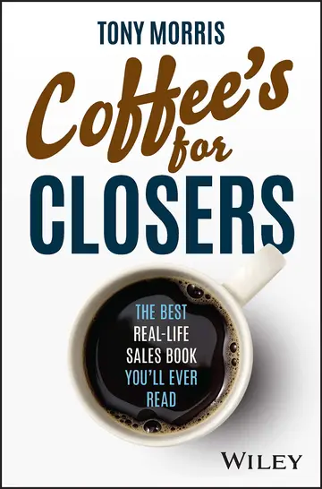 Cover of Coffee's for Closers