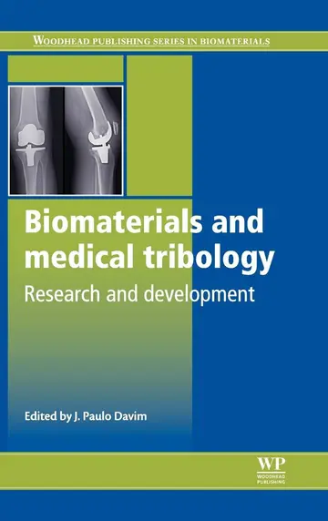 Cover of Biomaterials and Medical Tribology