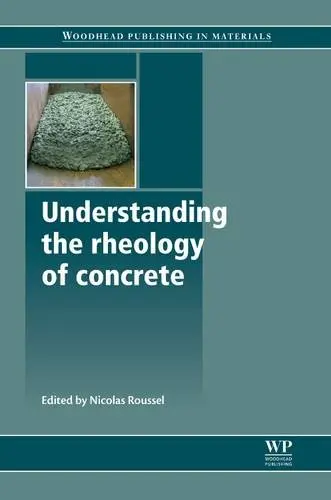Cover of Understanding the Rheology of Concrete