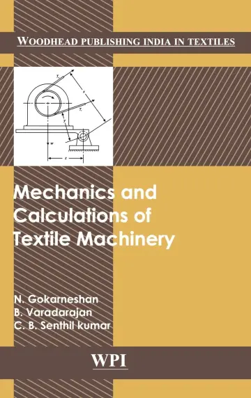 Cover of Mechanics and Calculations of Textile Machinery