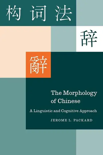 Cover of The Morphology of Chinese