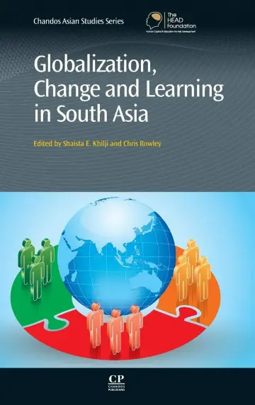 Cover of Globalization, Change and Learning in South Asia