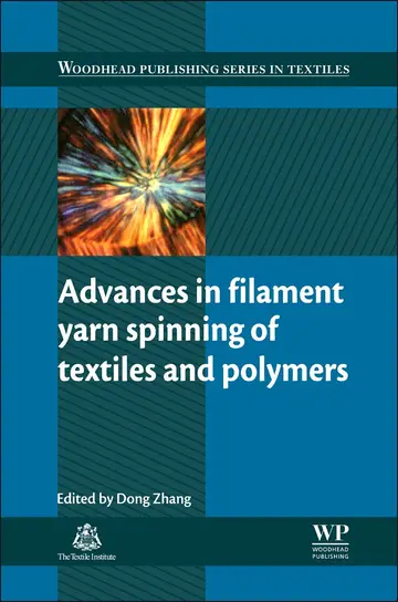 Cover of Advances in Filament Yarn Spinning of Textiles and Polymers