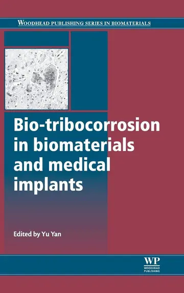 Cover of Bio-Tribocorrosion in Biomaterials and Medical Implants
