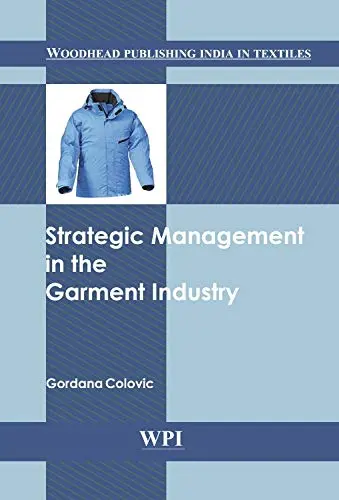 Cover of Strategic Management in the Garment Industry