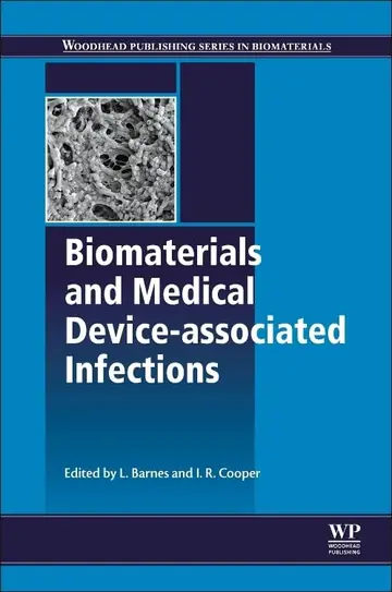 Cover of Biomaterials and Medical Device - Associated Infections