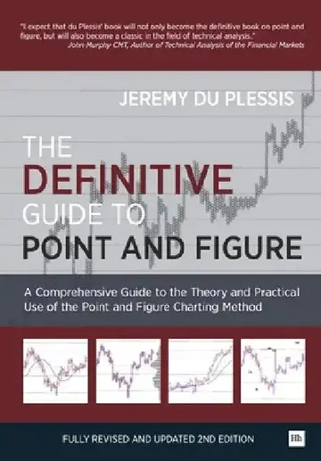 Cover of The Definitive Guide to Point and Figure