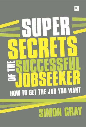 Cover of Super Secrets of the Successful Job Seeker