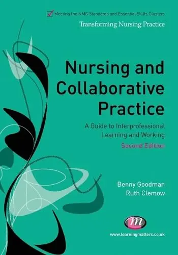 Cover of Nursing and Collaborative Practice