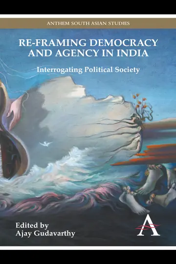 Cover of Re-Framing Democracy and Agency in India
