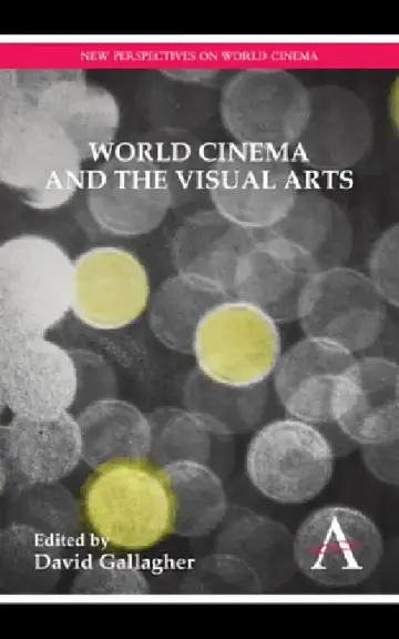 Cover of World Cinema and the Visual Arts