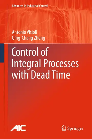 Cover of Control of Integral Processes with Dead Time