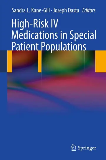 Cover of High-Risk IV Medications in Special Patient Populations