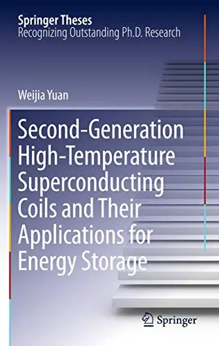 Cover of Second-Generation High-Temperature Superconducting Coils and Their Applications for Energy Storage