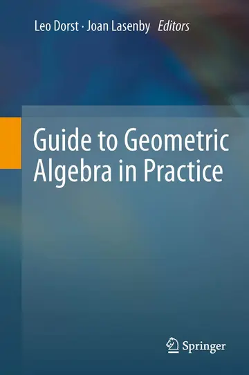 Cover of Guide to Geometric Algebra in Practice